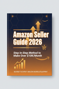 Amazon Seller Guide ,2026 step-by-step method